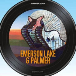 INTERVIEW | DOMINIQUE DUPUIS | Emerson Lake and Palmer | lundi 30/01 - 21 H