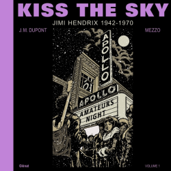 La grande librairie du Rock et du Blues | La bande dessinée KISS THE SKY Vol.1 | aux éditions Glénat