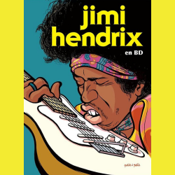JIMI HENDRIX EN BD | PerfectoMusic.fr recevra Yazid MANOU